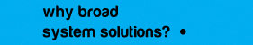 Why Broad Group Solutions